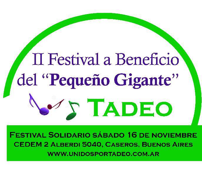 II Festival Solidario Unidos por Tadeo